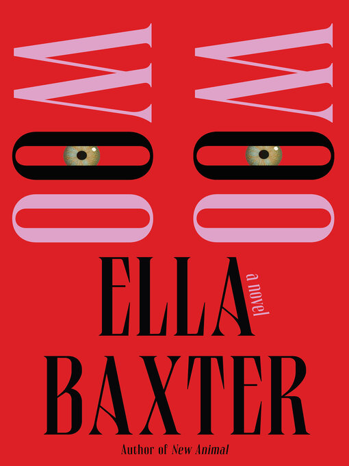 Title details for Woo Woo by Ella Baxter - Wait list